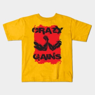 Crazy gains - Nothing beats the feeling of power that weightlifting, powerlifting and strength training it gives us! A beautiful vintage movie design representing body positivity! Kids T-Shirt